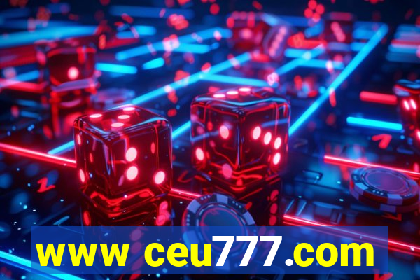 www ceu777.com